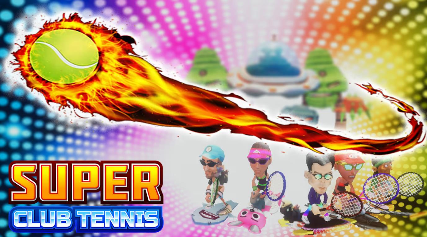 超级网球俱乐部 Super Club Tennis