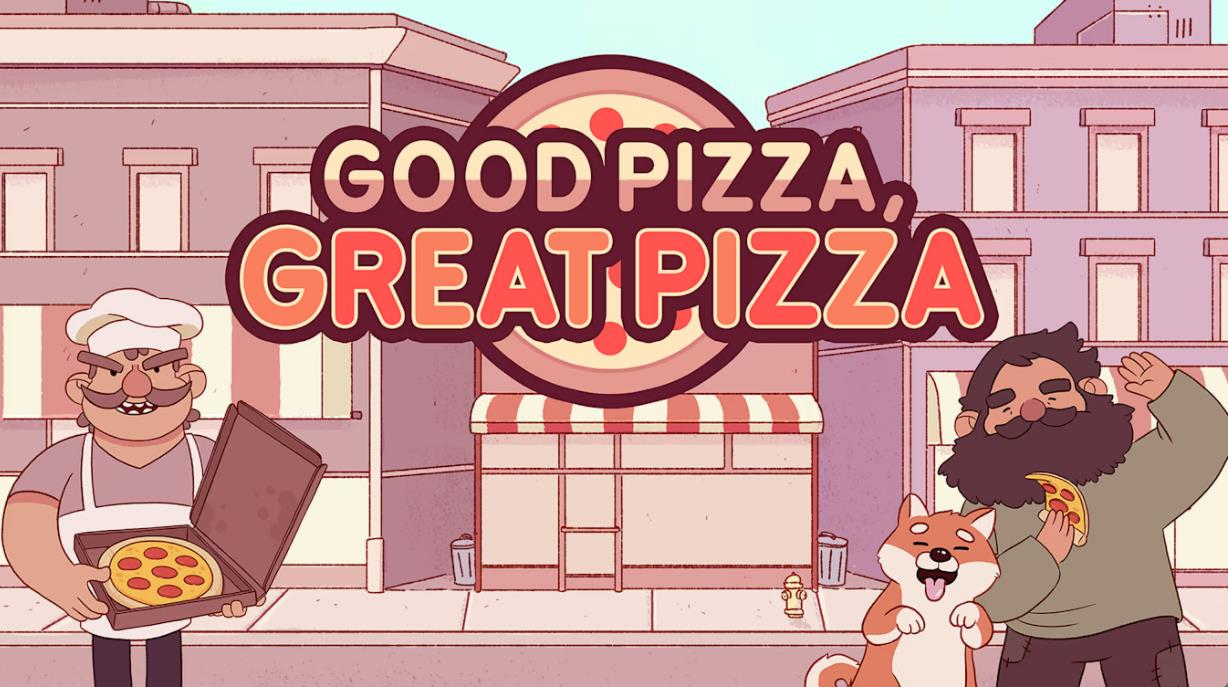 美味的披萨 Good Pizza, Great Pizza