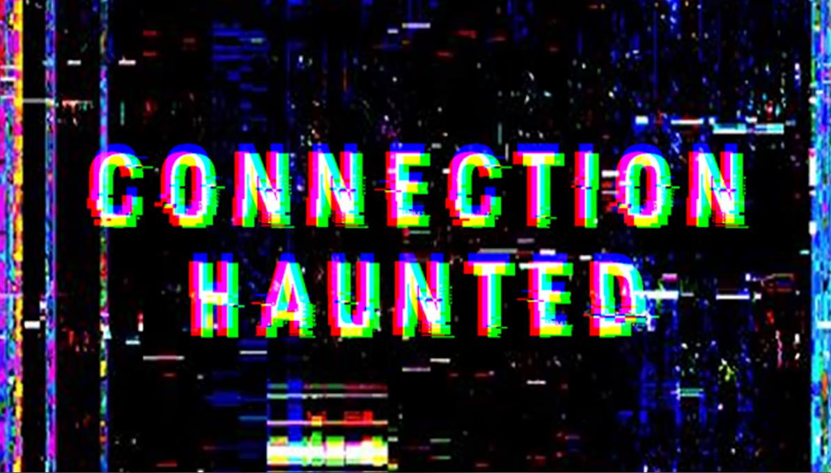 闹鬼的服务器 Connection Haunted