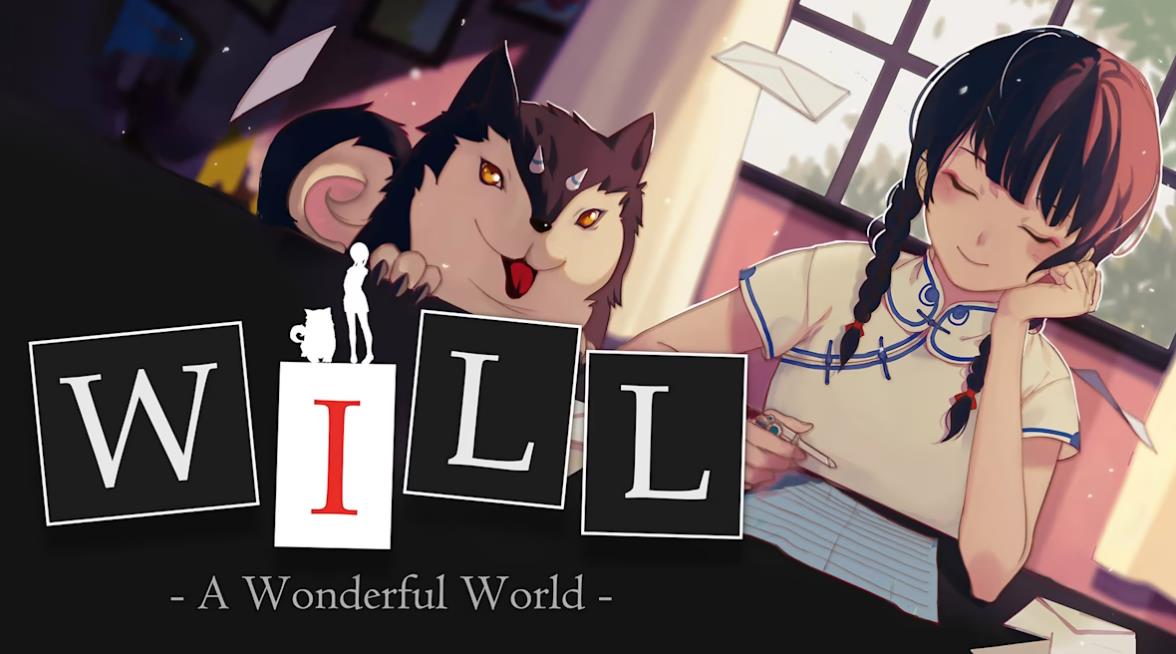 WILL: 美好世界 A Wonderful World