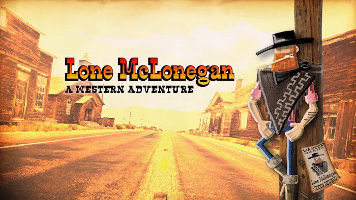 孤独的麦克洛尼根 西部冒险 Lone McLonegan : A Western Adventure