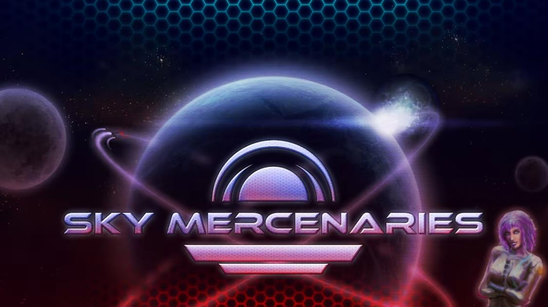 天际佣兵 Sky Mercenaries
