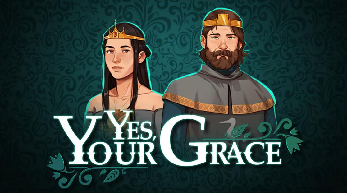 遵命~陛下 Yes, Your Grace