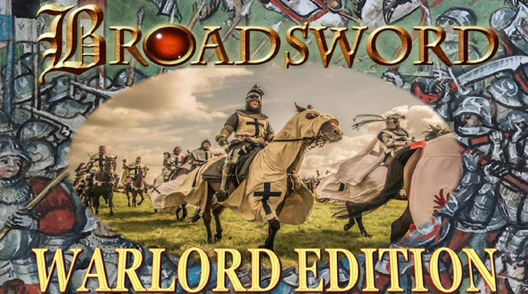 巨剑战争:领主版 Broadsword: Warlord Edition_0