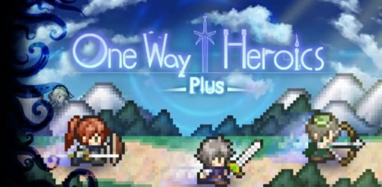 片道勇者Plus One Way Heroics Plus_0