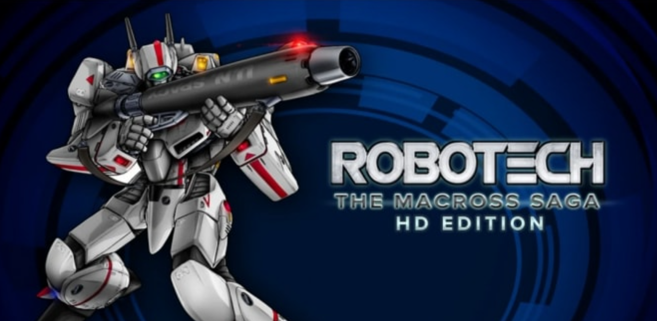 超时空要塞之太空堡垒 Robotech: The Macross Saga HD Edition_0
