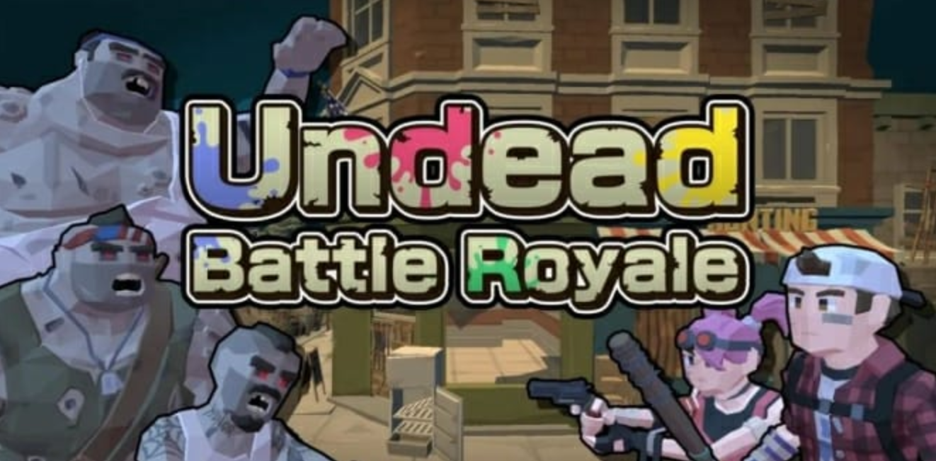 亡灵大逃杀 Undead Battle Royale_0