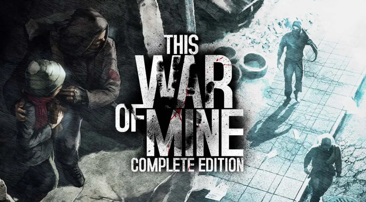 《这是我的战争：完整版 This War of Mine: Complete Edition》Switch中文版NSP下载 – 含1.0.3补丁