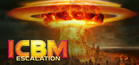 洲际导弹：全面升级/ICBM: Escalation_0