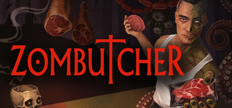 《僵尸屠夫模拟器/ZOMBUTCHER: Monster Business Simulator》PC版含Build.23692703