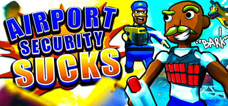 《机场安检真麻烦！/Airport Security Sucks!》PC版含v148联机版