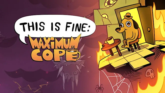 《一切都好 极限硬撑 This is Fine Maximum Cope》Switch版+1.0.1补丁
