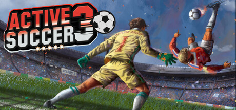 《动感足球3/Active Soccer 3》PC版含Build.24169855