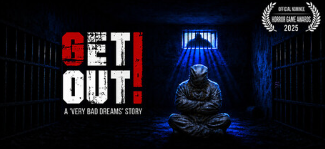 快逃！—— 一场糟糕噩梦纪事/GET OUT! – A Very Bad Dreams Story_0