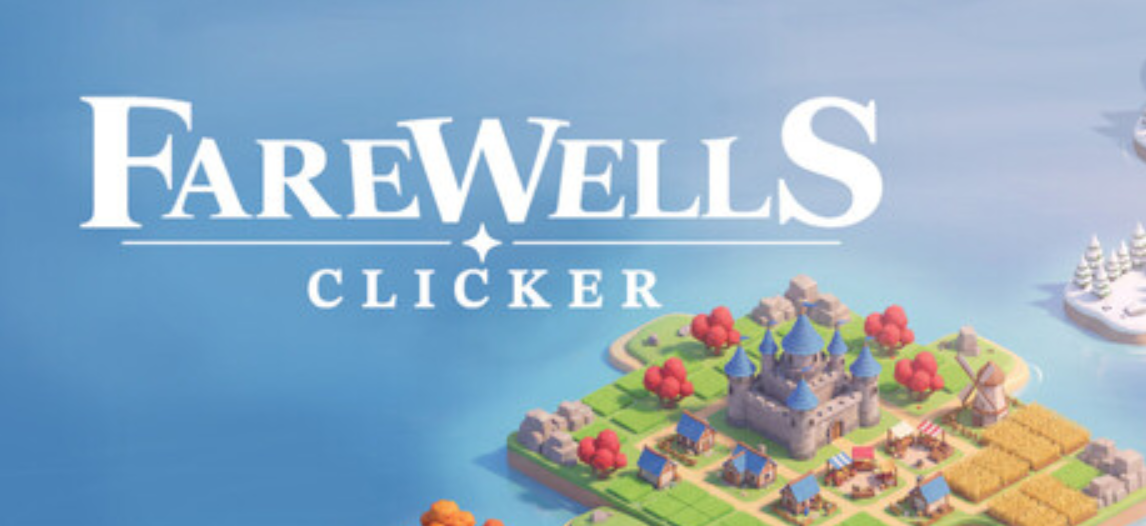 《永别点击城/Farewells clicker》PC版含Build.24777931